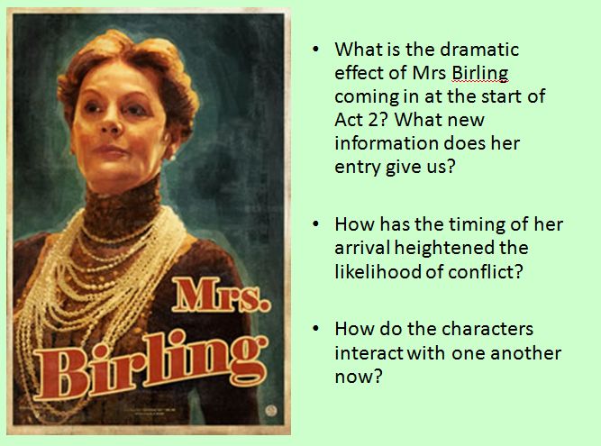 Lesson 10: The Inspector VS Gerald... (but first, in comes Mrs Birling ...